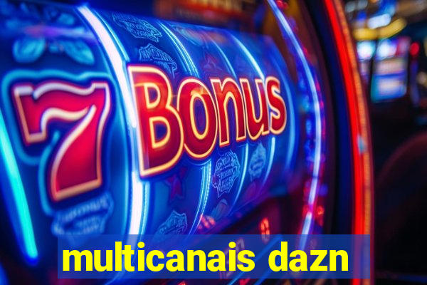 multicanais dazn